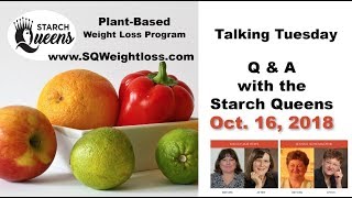 Talking Tuesday -Q&A with the Starch Queens Oct 16, 2018