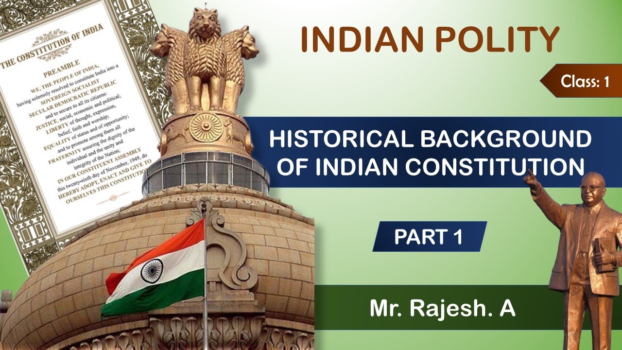 Historical Background Of Indian Constitution | Part 1 | 1773 - 1858 ...