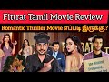 Fittrat 2024 New Tamil Dubbed Movie | CriticsMohan | Fittrat Review | Crime Thriller Movie 🔥😲🤔.?