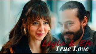 Лейла & Эфе / L & E - True Love