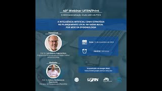 40º Webinar UFRN/PrInt IA: estratégia no planejamento local em Saúde Bucal por meio da Epidemiologia