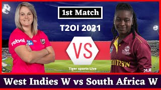 WIW vs RSAW 1st T20 Live | West Indies Women vs South Africa Women 1st T20 Live | SA W vs WI W T20