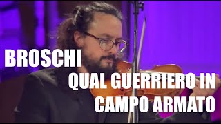 Riccardo Broschi - Qual Guerriero in Campo Armato - Jorge Jimenez & Tercia Realidad (LIVE)