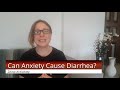 Can Stress or Anxiety Cause Diarrhea?