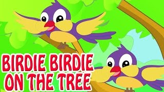 Birdie Birdie on The Tree | Animated Nursery Rhyme in English