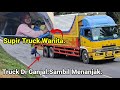 Supir Truck Wanita Di Tanjakan Bukit Kodok.Truck Di Ganjal Sambil Menanjak,Trailer Trailer Bermuatan