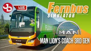 🔴 FIRST LOOK | MAN Lion's Coach 3rd Gen | Fernbus Simulator | Live Stream 🔴