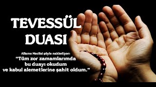 #Tevessül #Duası