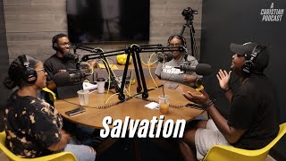 Salvation | A Christian Podcast with Kevin Wilson