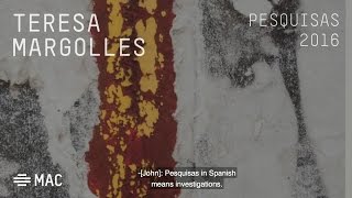 Teresa Margolles: Mundos / “Pesquisas”