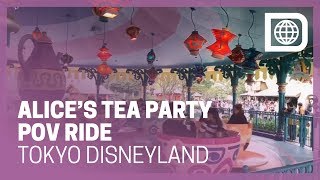 Alice’s Tea Party POV Ride, Tokyo Disneyland