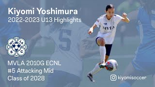 Kiyomi Yoshimura Soccer Highlights U13 (MVLA 2010 ECNL Girls #5)