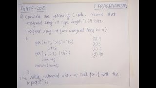GATE 2018 CS/IT C PROGRAMMING |unsigned long int Value returned when fun call with input 2^40 |Jatin