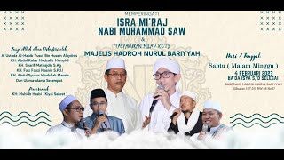 MEMPERINGATI ISRA'MIRAJ NABI MUHAMMAD SAW 1444H &TASYUKURAN MILAD KE 13 MT HADROH NURUL BAIYYAH