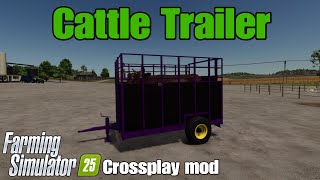Cattle Trailer / FS25 Crossplay mod
