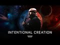 Intentional Creation | John Gray