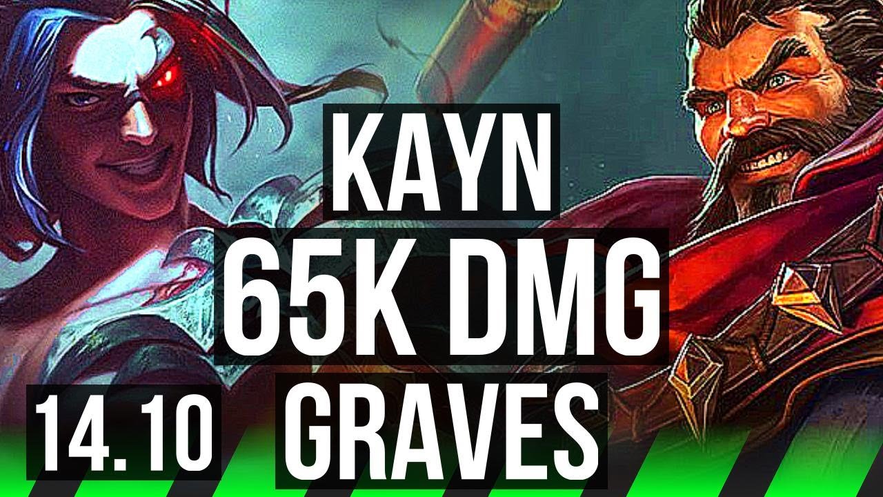 KAYN Vs GRAVES (JGL) | 65k DMG, Godlike, 23/6/11, 600+ Games | BR ...