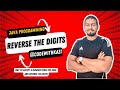 Reverse Number Program in Java - [updated 2025]  Interview Prep | Java Programming Tutorial
