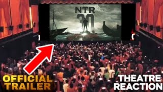Fury Of NTR 30 Trailer Theatre Reaction (Hindi) | Fury Of NTR30 Reaction | NTR 30 Trailer