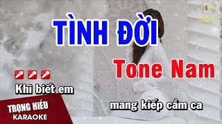 Karaoke Tình Đời Tone Nam Nhạc Sống | Trọng Hiếu