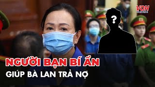 Xuất hiện người muốn nộp 130 triệu USD khắc phục hậu quả cho bà Trương Mỹ Lan | VOH Tin Tức