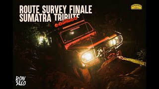 SURVEY FINALE SUMATRA TRIBUTE EP.3