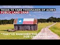 TEXAS TO TAKE THOUSANDS OF ACRES AWAY FROM RANCHERS in UNJUSTIFIED Public Land Grab