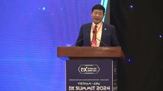 [DX Summit 2024] Phát biểu khai mạc Diễn đàn