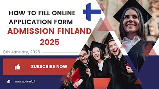 How to fill Application form for  Finland Admission 2025  (Part 4)