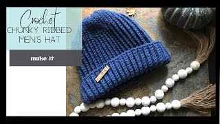 Crochet chunky men's hat tutorial for beginners (updated)