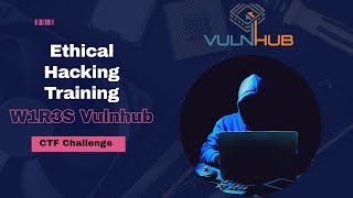 Ethical Hacking Training | W1R3S Vulnhub CTF walkthrough