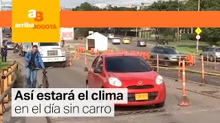 Día sin carro en Bogotá: pronostican tiempo seco y lluvias ocasionales | CityTv