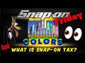 Snap On Colored Handled Ratchets and Learn About Snap On Tax