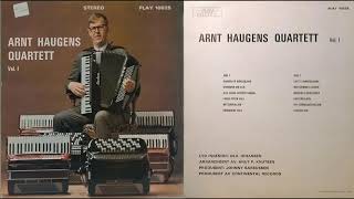 Arnt Haugens quartett vol. 1