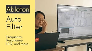 How to use Auto Filter (Ableton Live audio effect) full lesson