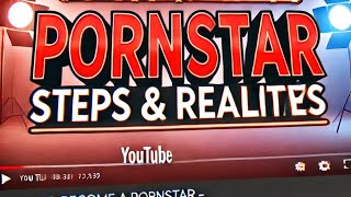 How to Become a Pornstar (The Next Generation of Adult Film)