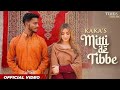 KAKA New Punjabi Song - Mitti De Tibbe (Official Video) | Afsha Khan | Latest Punjabi Songs 2022