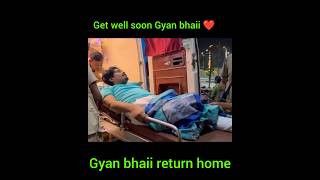 GET WELL SOON GYAN BHAII🥹❤️#shortsfeed#gyangaming#tgrnrz#ungraduategamer