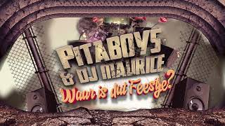 De Pitaboys \u0026  DJ Maurice -  Waar Is Dat Feestje?