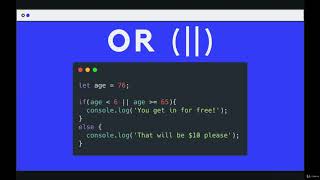 Controlling Program Logic and Flow: Logical OR --The Modern JavaScript Boot Camp