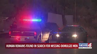 Human remains found in search for missing Okmulgee men