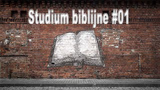 Studium biblijne #01