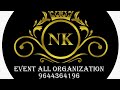 # Nk Decorations ! & # Event Management ! # all Events organisation 2022