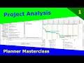 Planner Masterclass - 1 - Project Analysis