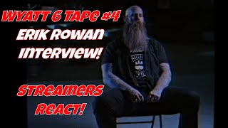 Streamers React! - The Fourth Uncle Howdy Tape, The Erik Rowan interview! #wwe #wweraw #wyatt6