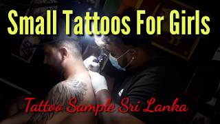 Small tattoos for girls | පොඩි ටැටූස් - Tattoo sample sri lanka