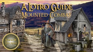 Mounted Combat | A LOTRO Guide.