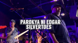 Parokya Ni Edgar I Silvertoes I Live @ 12 Monkeys I 04.26.2023