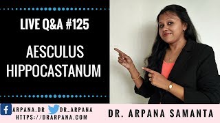 AESCULUS HIPPOCASTANUM Homeopathic Medicine || Live Homeopathic Consultation #125