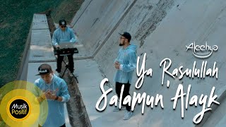 ALEEHYA  - Ya Rasulullah Salamun 'Alayk | Official Music Video